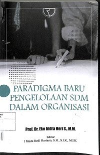 Image of PARADIGMA BARU PENGELOLAAN SDM DALAM ORGANISASI