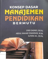 Image of KONSEP DASAR MANAJEMEN PENDIDIKAN BERMUTU