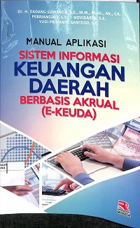 Image of MANUAL APLIKASI SISTEM INFORMASI KEUANGAN DAERAH BERBASIS AKRUAL (E-KEUDA)