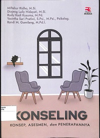 Image of KONSELING : Konsep, Asesmen, dan Penerapannya