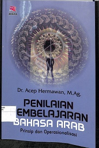 Image of PENILAIAN PEMBELAJARAN BAHASA ARAB : Prinsip dan Operasionalisasi