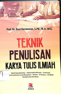 Image of TEKNIK PENULISAN KARYA TULIS ILMIAH : Teknik Kerja Mendeleyev, Teknik Indeks Otomatis, Grammarly, Teknik Submision Jurnal Bereputasi, Elsevier, Id Scopus, Id Orcid, Strategi Lolos Guru Besar