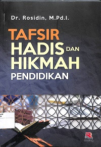 Image of TAFSIR HADIS DAN HIKMAH PENDIDIKAN