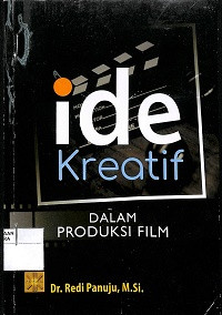 Image of IDE KREATIF DALAM PRODUKSI TELEVISI