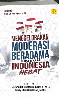 Image of MENGGELORAKAN MODERASI BERAGAMA UNTUK INDONESIA HEBAT