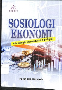Image of SOSIOLOGI EKONOMI : Halal Lifestyle, Ekonomi Kreatif & Era Digital