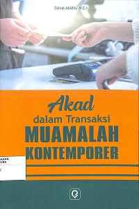 Image of AKAD DALAM TRANSAKSI MUAMALAH KONTEMPORER