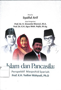 Image of ISLAM DAN PANCASILA PERSPEKTIF MAQASHID SYARIAH Prof. K.H. YUDIAN WAHYUDI, Ph.D