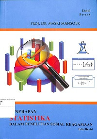 Image of PENERAPAN STATISTIKA DALAM PENELITIAN SOSIAL KEAGAMAAN: Edisi Revisi