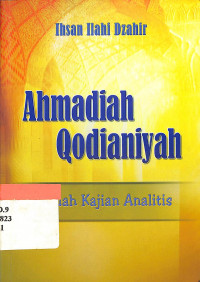 Image of Ahmadiah Qodianiyah : sebuah kajian analitis