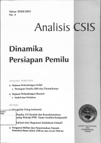 Image of ANALISIS CSIS : Dinamika Persiapan Pemilu Tahun XXXII/2003 No. 4