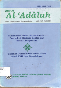 Image of JURNA AL-'ADALAH : Kajian Keislaman dan Kemasyarakatan Vol. 5 No. 1 April 2002