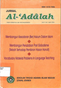 Image of JURNAL AL-'ADALAH : Kajian Keislaman dan Kemasyarakatan Vol. 9 No. 1 April 2006