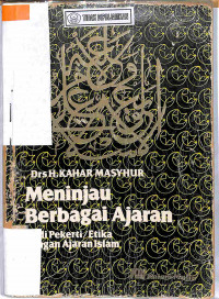 Image of MENINJAU BERBAGAI AJARAN :BUDI PEKERTI/ETIKA DENGAN AJARAN ISLAM