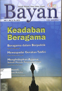 Image of BAYAN : Jurnal Kajian Ilmu - Ilmu Islam Vol. 1 No. 3 Th. 2012