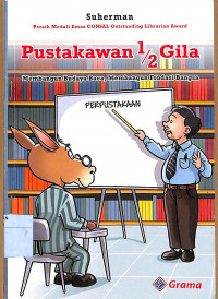 Image of PUSTAKAWAN 1/2 GILA Membangun Budaya Baca, Membangun Fondasi Bangsa