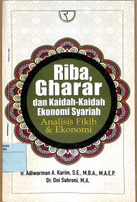 Image of RIBA GHARAR dan KAIDAH-KAIDAH EKONOMI SYARIAH ANALISIS FIKIH & EKONOMI