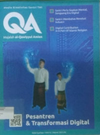 Image of MAJALAH AL-QAWIYYUL AMIEN : Pesantren & Transformasi Digital Edisi Sya'ban 1444 H.| Maret 2023 M