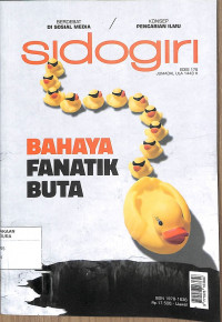 Image of SIDOGIRI : Bahaya Fanatik Buta Edisi 176 Jumadal Ula 1443 H