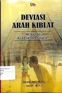 Image of Deviasi Arah Kiblat: Menyoal Keabsahan Shalat
