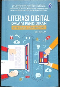 Image of Literasi Digital dalam Pendidikan: Integrasi dan Inovasi