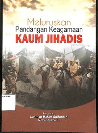 Image of Meluruskan Pandangan Keagamaan Kaum Jihadis