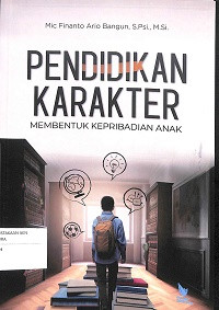 Image of Pendidikan Karakter: Membentuk Kepribadian Anak