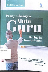 Image of Pengembangan Mutu Guru Berbasis Kompetensi