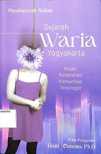 Image of Sejarah Waria Yogyakarta: Kisah Ketahanan Komunitas Terpinggir