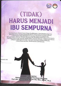 Image of Tidak Harus Menjadi Ibu Sempurna