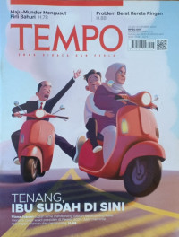 Image of TEMPO ENAK DI BACA DAN PERLU : Tenang, Ibu Sudah Disini 20 - 26 November 2023
