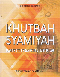Image of KHUTBAH SYAMIYAH : Manifesto Kebangkitan Umat Islam