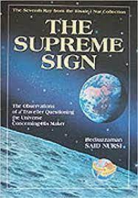 Image of THE SUPREME SIGN : A Traveller Questions The Universe Regarding His Creator